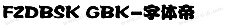 FZDBSK GBK字体转换